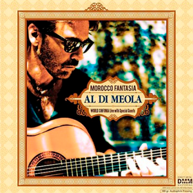 Morocco Fantasia (Limited Edition) Al Di Meola