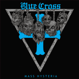 Mass Hysteria Blue Cross