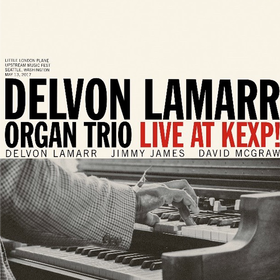 Live At Kexp Delvon Lamarr Organ Trio
