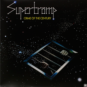 Crime Of The Century (40th Anniversary Edition) Supertramp