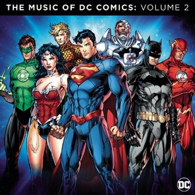 The Music Of DC Comics: Volume 2 Various Artists