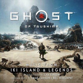 Ghost of Tsushima Music from Iki Island amp Legends Chad Cannon Bill Hemstapat