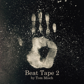 Beat Tape 2 Tom Misch