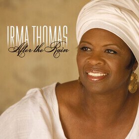 After The Rain Irma Thomas