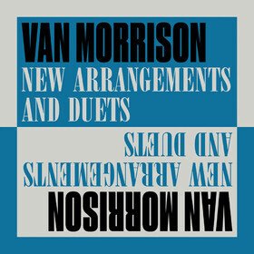New Arrangements And Duets (Limited Edition) Van Morrison
