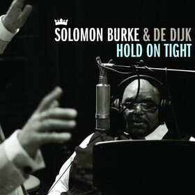 Hold On Tight Solomon Burke