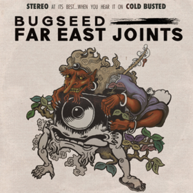 Far East Joints Bugseed