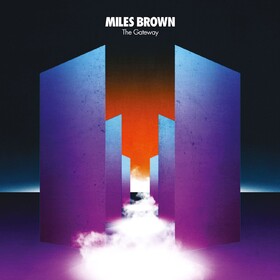 Gateway (By Miles Brown) Original Soundtrack