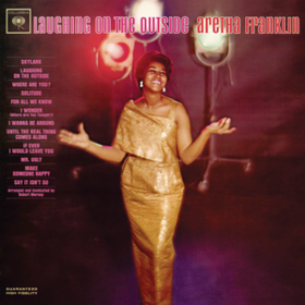 Laughing On The Outside Aretha Franklin