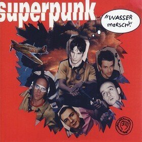 Wasser Marsch Superpunk