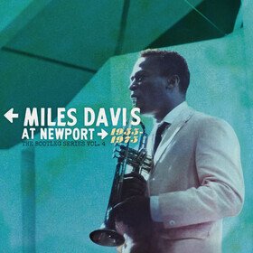 The Bootleg Series Vol. 4: Miles At Newport 1955 - 1975 (Box Set) Miles Davis