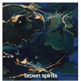 Brown Spirits Brown Spirits