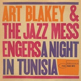 A Night In Tunisia  Art Blakey & The Jazz Messengers