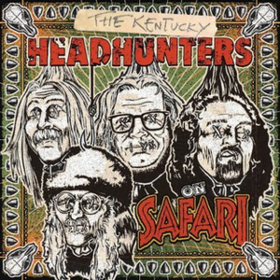 On Safari Kentucky Headhunters
