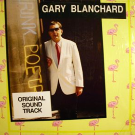 Original Soundtrack Gary Blanchard