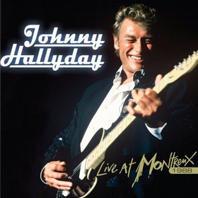 Live At Montreux 1988 Johnny Hallyday