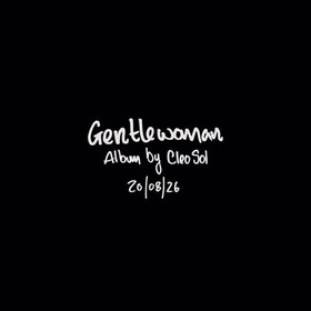 Gentlewoman Cleo Sol