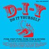 Soul Jazz Records Presents: D-I-Y: Do It Yourself