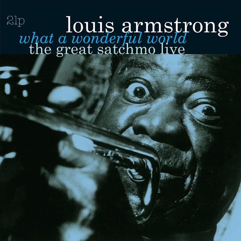 Great Satchmo Live / What A Wonderful World