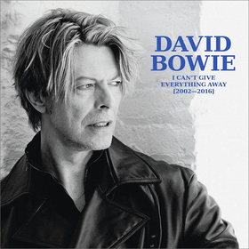 I Can't Give Everything Away (2002 - 2016) (Box Set) David Bowie