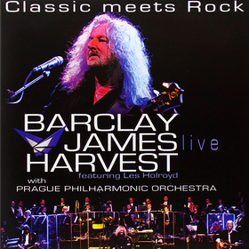 Classic Meets Rock Barclay James Harvest