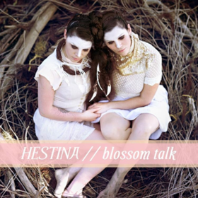 Blossom Talk Hestina
