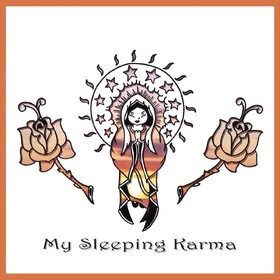 My Sleeping Karma My Sleeping Karma