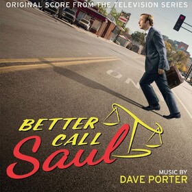 Better Call Saul (by Dave Porter) Original Soundtrack