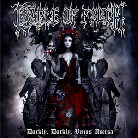 Darkly, Darkly, Venus Aversa (Limited Edition) Cradle Of Filth
