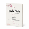 Wabi Sabi: The Wisdom in Imperfection