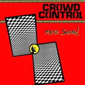 Crowd Control Mx-80 Sound