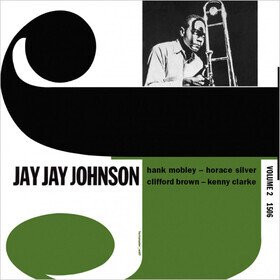 The Eminent Jay Jay Johnson Volume 2 (Limited Edition) Jay Jay Johnson