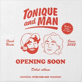 Opening Soon Tonique & Man, Jean Tonique, Mi Man