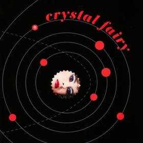 Crystal Fairy Crystal Fairy