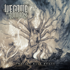 Tracing Back Roots We Came As Romans