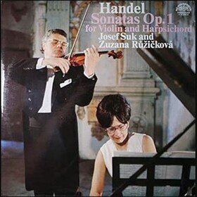 Handel Sonatas Op. 1 Josef Suk amp Zuzana Růžičková