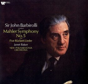 Mahler Symphony No.5 & Ruckert Lieder Barbirolli John  Janet Baker