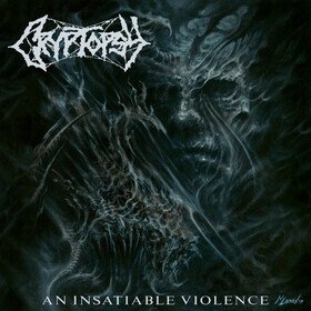 An Insatiable Violence Cryptopsy