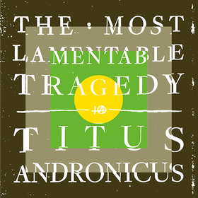 The Most Lamentable Tragedy Titus Andronicus