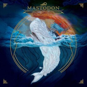 Leviathan (Deluxe Edition) Mastodon