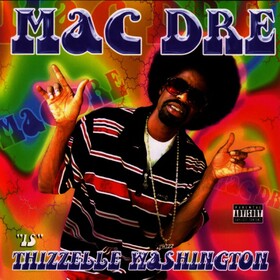 Thizzelle Washington Mac Dre