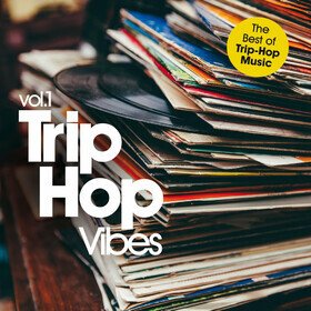 Trip-Hop Vibes Vol.1 Various Artists