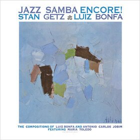 Jazz Samba Encore! (Deluxe Blue Marble Edition) Stan Getz / Luiz Bonfa