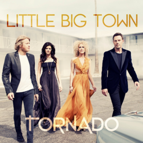 Tornado Little Big Town