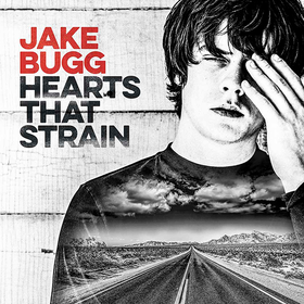 Hearts That Strain Jake Bugg