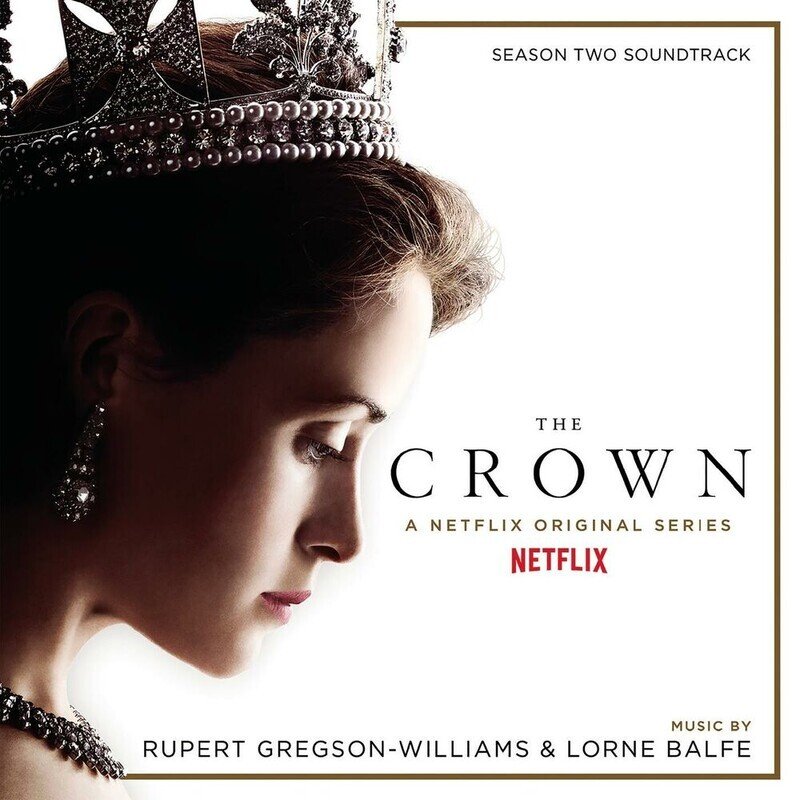 The Crown: Season Two (Soundtrack from the Netflix Original Series)