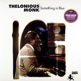 Something In Blue Thelonious Monk