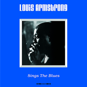 Sings The Blues Louis Armstrong