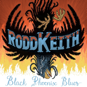 Black Phoenix Blues Rodd Keith