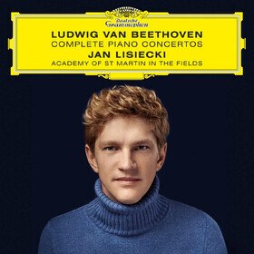 Beethoven: Complete Piano Concertos Jan Lisiecki & Academy Of St. Martin In The Fields  & Tomo Keller